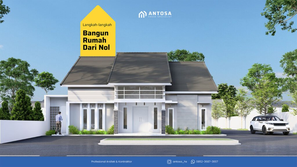 membangun rumah dari nol