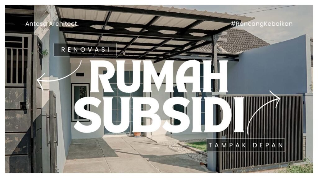 renovasi rumah subsidi tampak depan 3